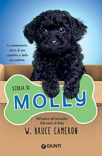 Storia di Molly (Qua la zampa Junior Vol. 3)